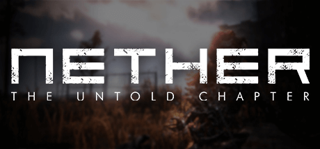 Скачать игру Nether: The Untold Chapter на ПК бесплатно
